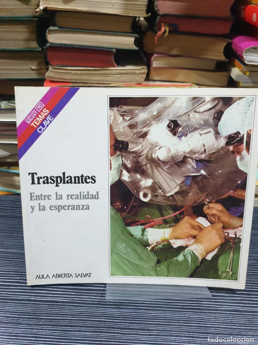 Libros: Trasplantes: Entre la realidad y la esperanza Aula Abierta Salvat (Temas Clave)