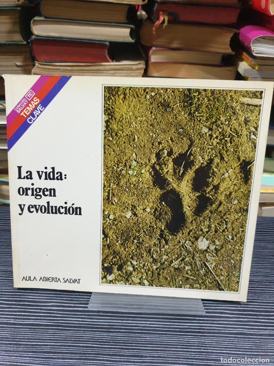 Libros: La vida: origen y evoluci&oacute;n Aula Abierta Salvat (Temas Clave)