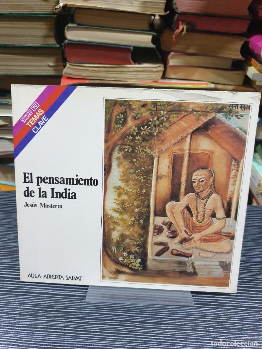 Libros: El pensamiento de la India Jes&uacute;s Moster&iacute;n / Aula Abierta Salvat