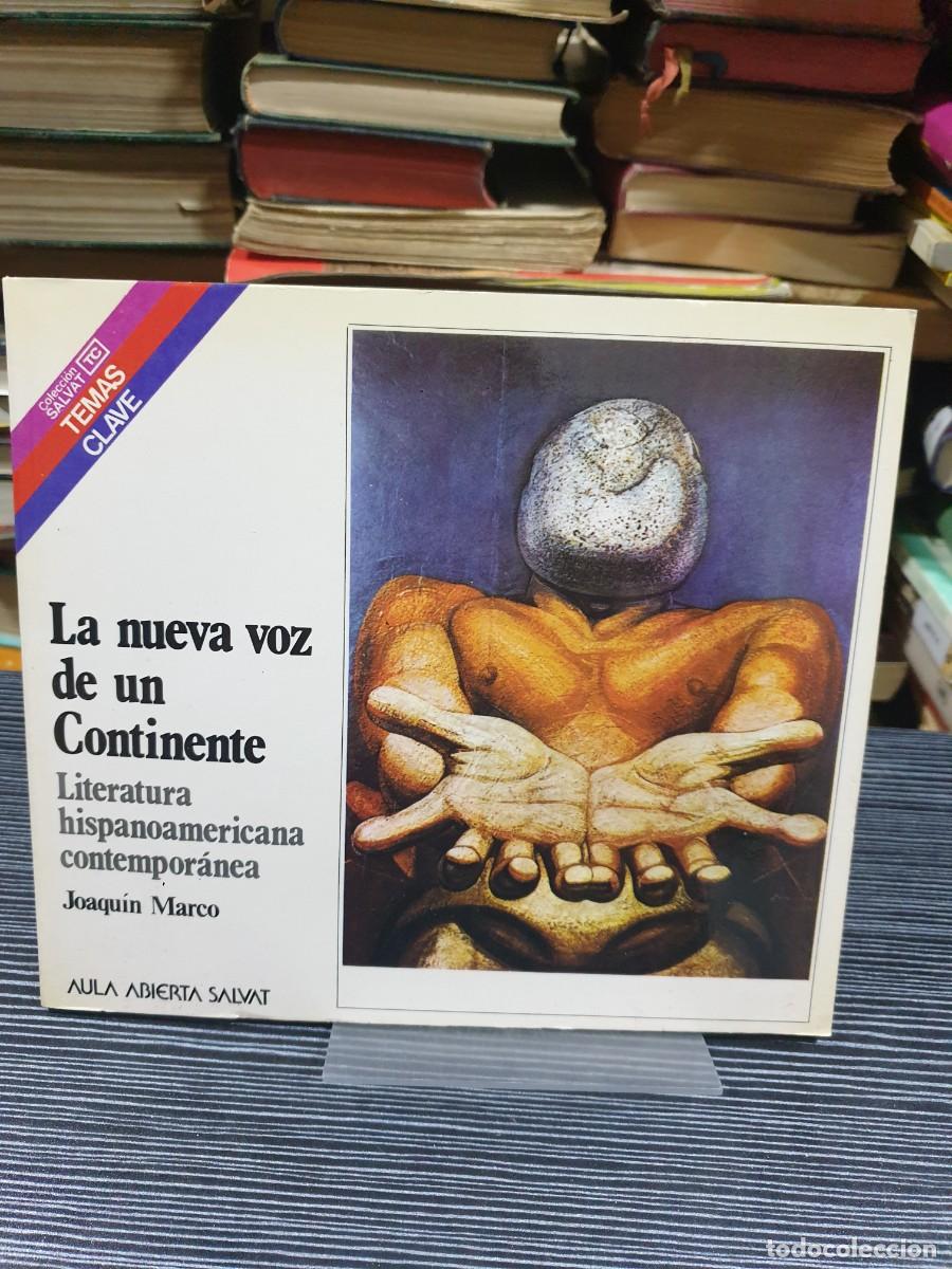 Libros: La nueva voz de un Continente: Literatura hispanoamericana Joaqu&iacute;n Marco / Aula Abierta Salvat