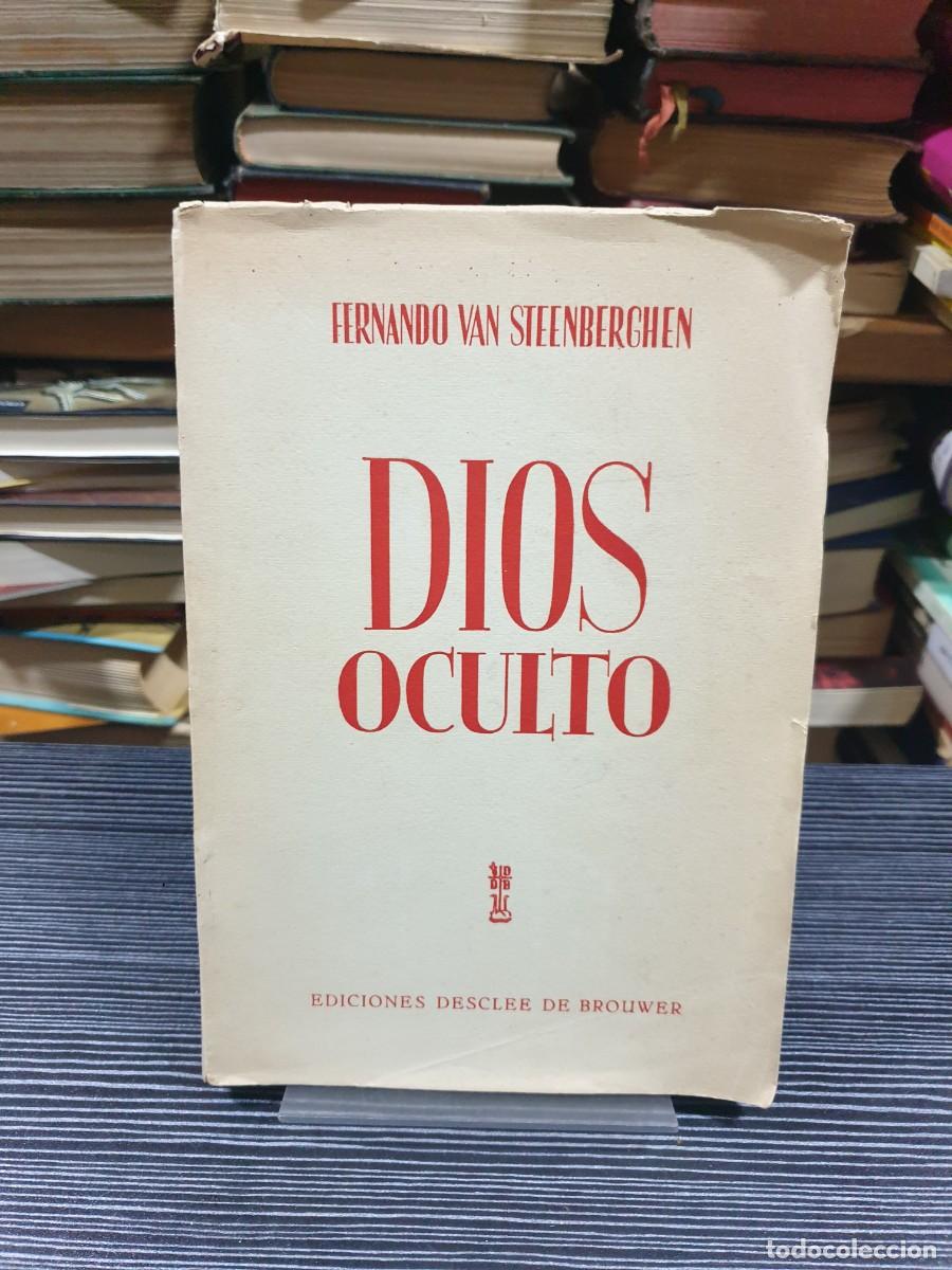 Libros: Dios oculto Fernando Van Steenberghen / Descl&eacute;e de Brouwer