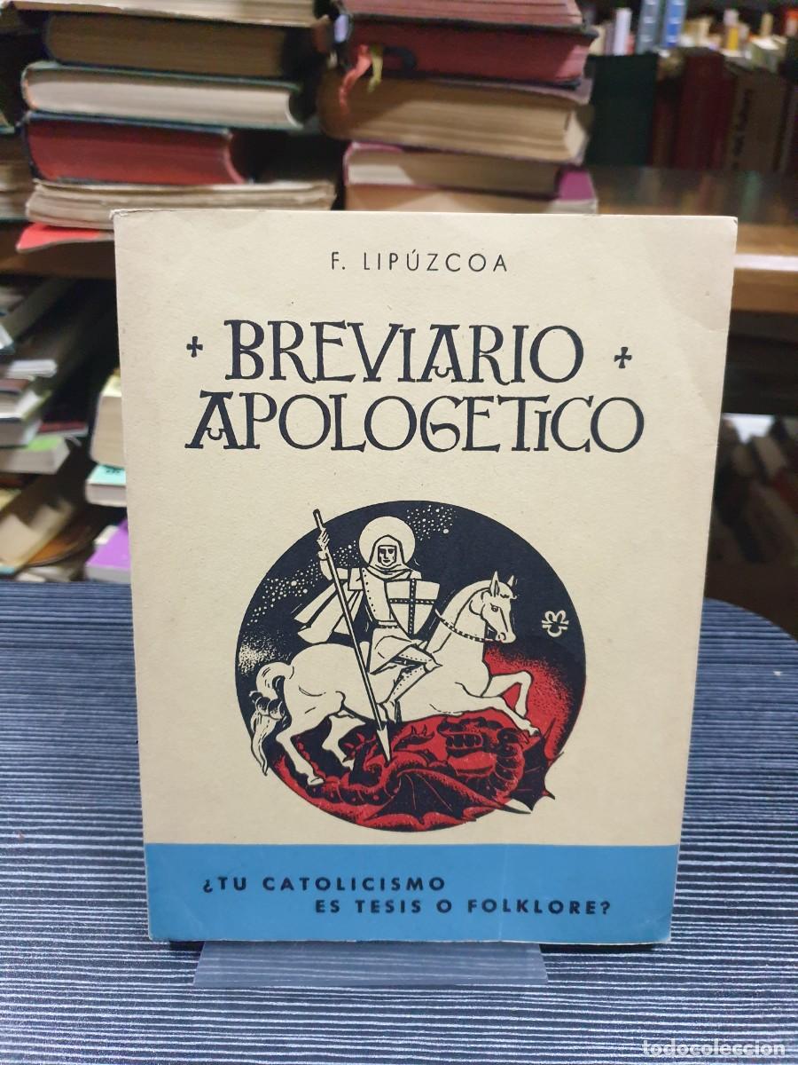 Libros: Breviario Apolog&eacute;tico F. Lip&uacute;zcoa