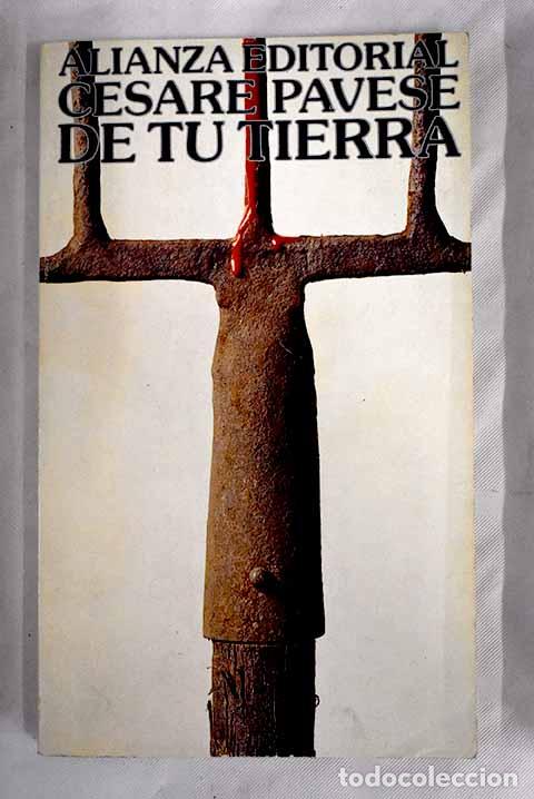Libros: De tu tierra: Pavese, Cesare.- Pavese, Cesare