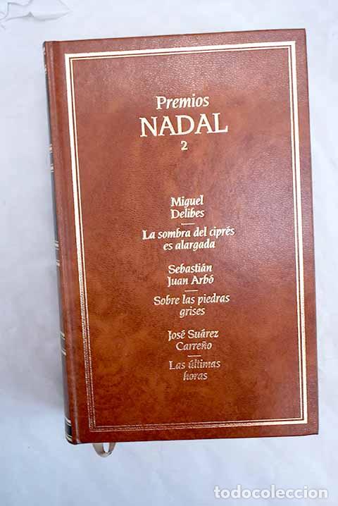 Libros: La sombra del cipr&eacute;s es alargada; Sobre las piedras grises; Las ultimas horas