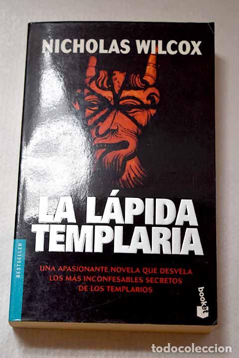 Libros: La l&aacute;pida templaria: Wilcox, Nicholas.- Wilcox, Nicholas