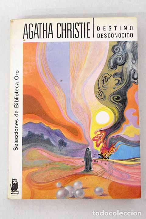 Libros: Destino desconocido: Christie, Agatha.- Christie, Agatha