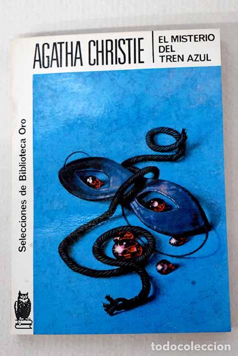 Libros: El misterio del Tren Azul.- Christie, Agatha