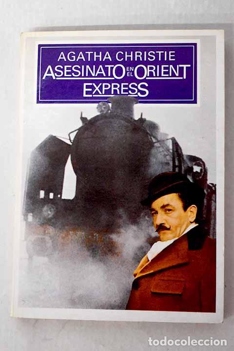 Libros: Asesinato en el Orient Express.- Christie, Agatha