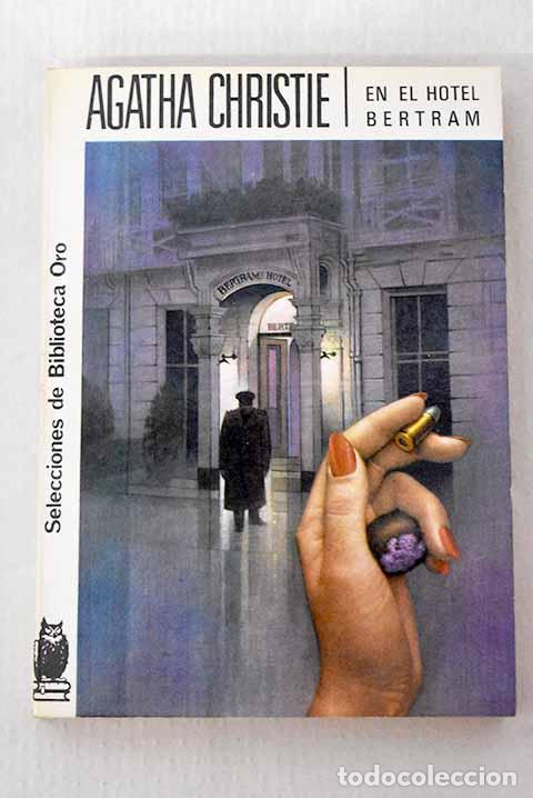 Libros: En el hotel Bertram: Christie, Agatha.- Christie, Agatha
