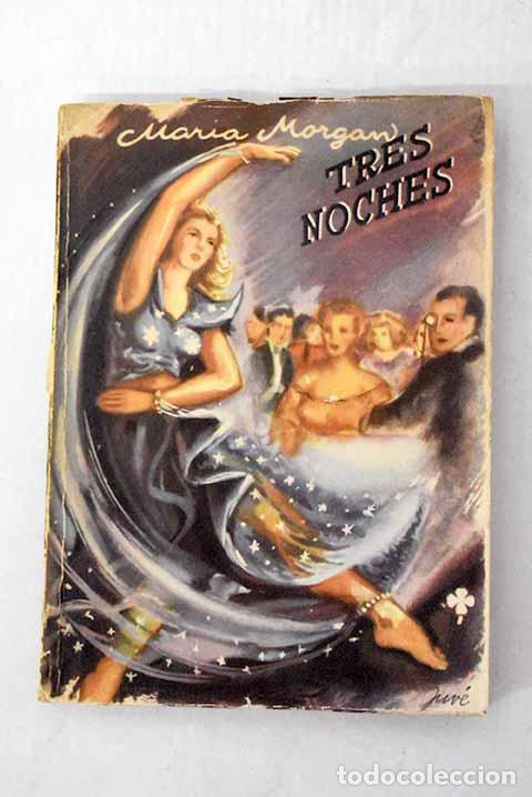 Libros: Tres noches: Morgan, Maria.- Morgan, Maria