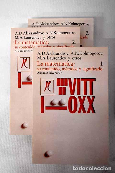 Libros: La matem&aacute;tica: su contenido, m&eacute;todos y significado