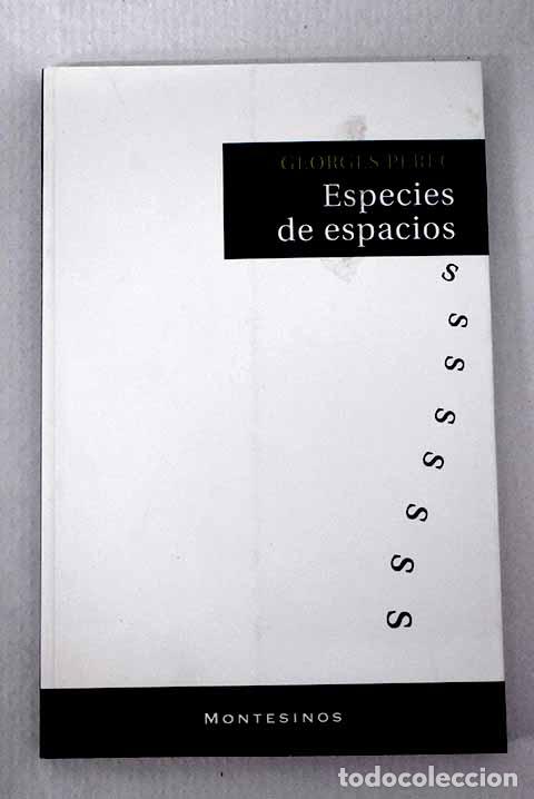 Libros: Especie de espacios: Perec, Georges.- Perec, Georges