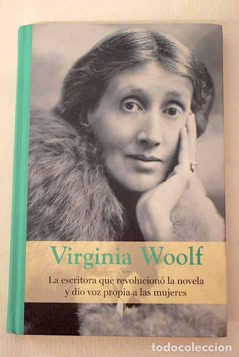 Libros: Virginia Woolf: Gonz&aacute;lez Sanz, Alba.- Gonz&aacute;lez Sanz, Alba