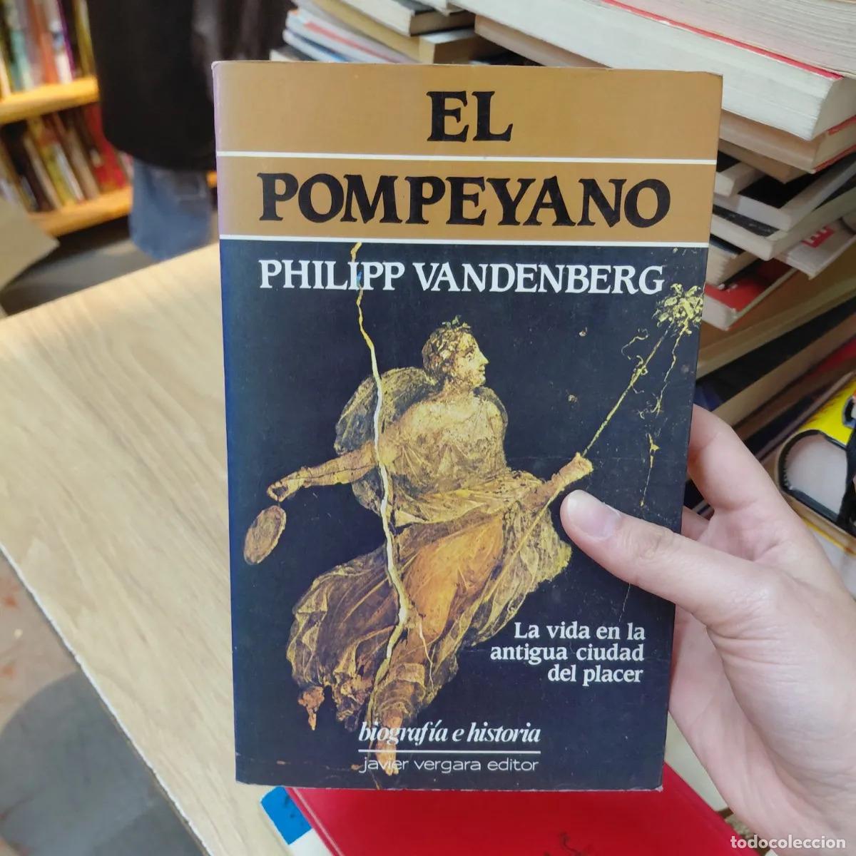 B&uuml;cher: El pompeyano (det.) - Philipp Vandenberg