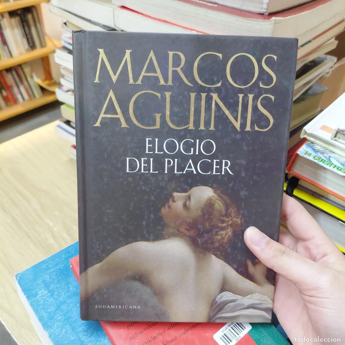 Libros: Elogio del placer - Marcos Aguinis - Foto 1
