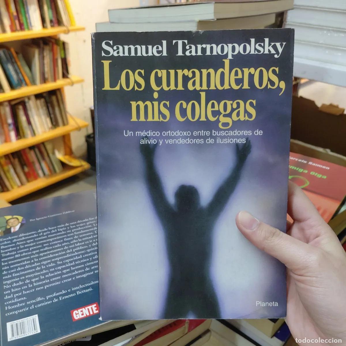Libros: Los curanderos, mis colegas - Samuel Tarnopolsky