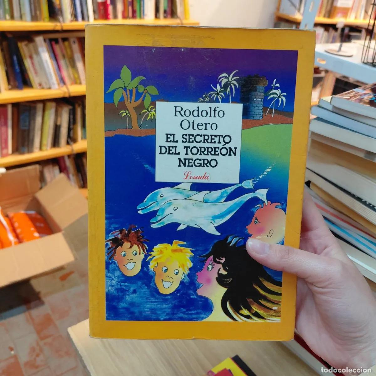 Libros: El secreto del torreon negro (det.) - Rodolfo Otero