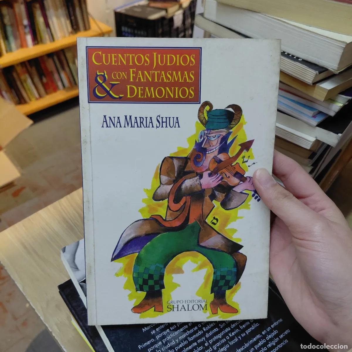 B&uuml;cher: Cuentos judios con fantasmas & demonios - Ana Maria Shua