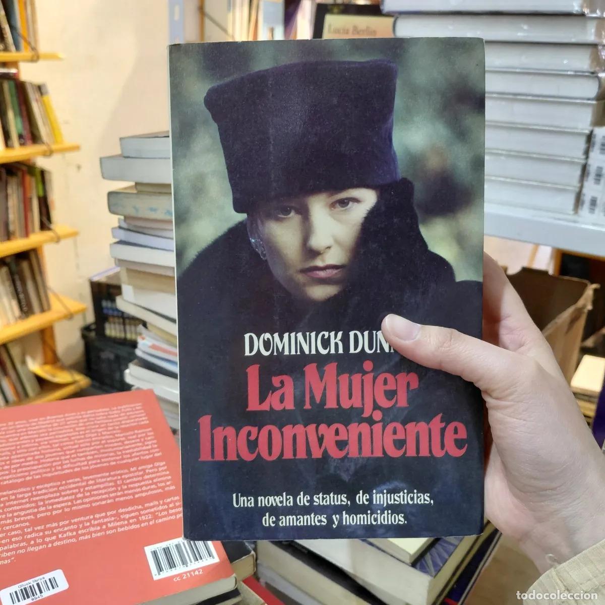 B&uuml;cher: La mujer inconveniente - Dominique Dunne