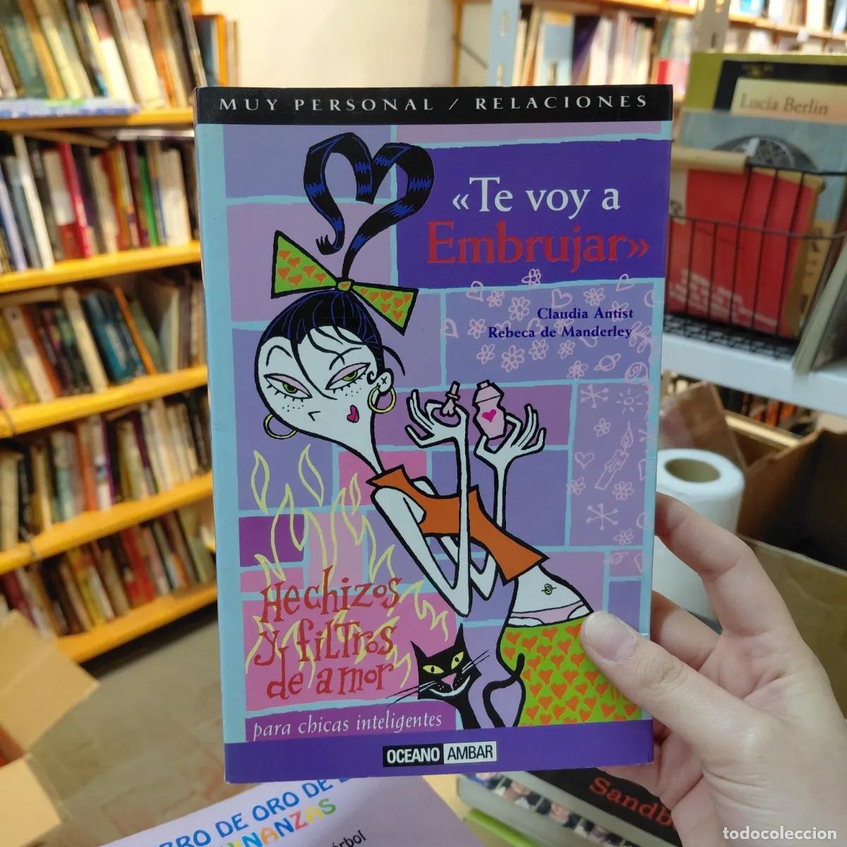 B&uuml;cher: Te voy a embrujar - Claudia Antist, Rebeca de Manderley