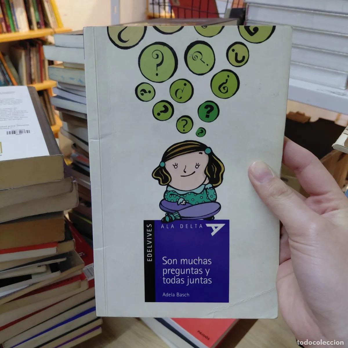 Libros: Son muchas preguntas y todas juntas - Adela Basch - Foto 1