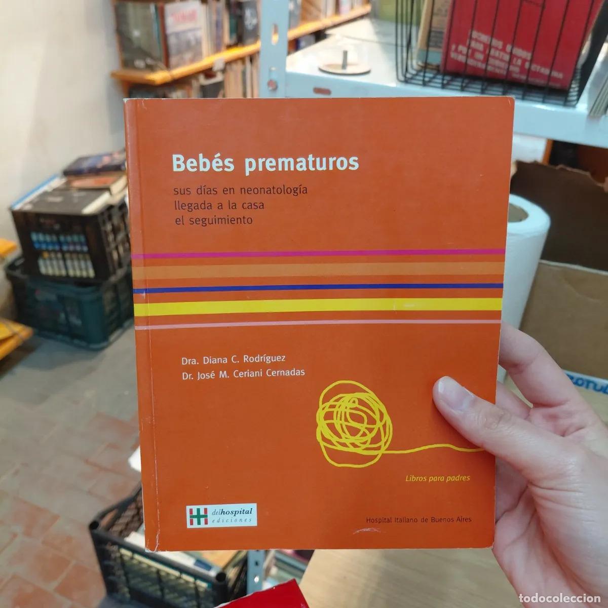 B&uuml;cher: Bebes prematuros - Rodriguez, Ceriani Cernadas
