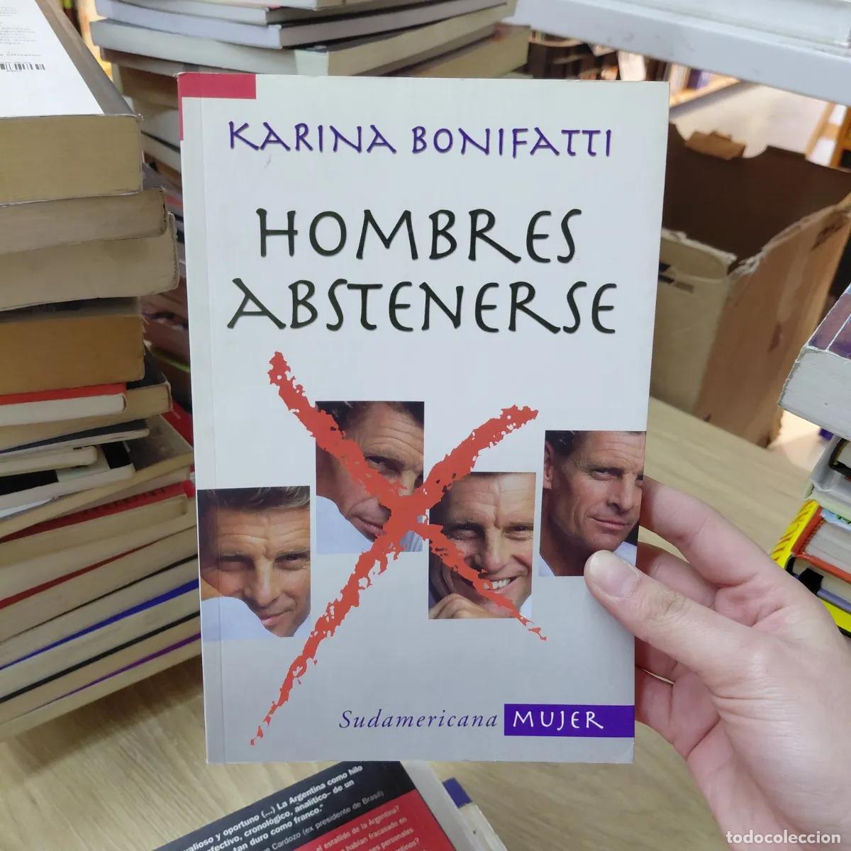 B&uuml;cher: Hombres abstenerse (det.) - Karina Bonifatti