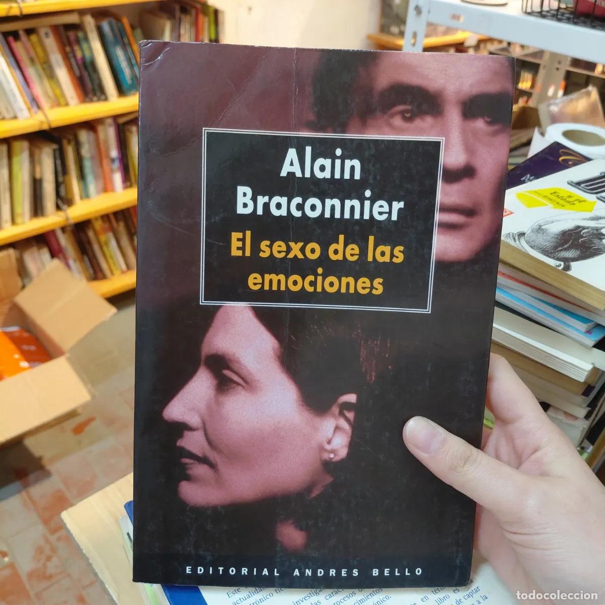 B&uuml;cher: El sexo de las emociones (det.) - Alain Braconnier