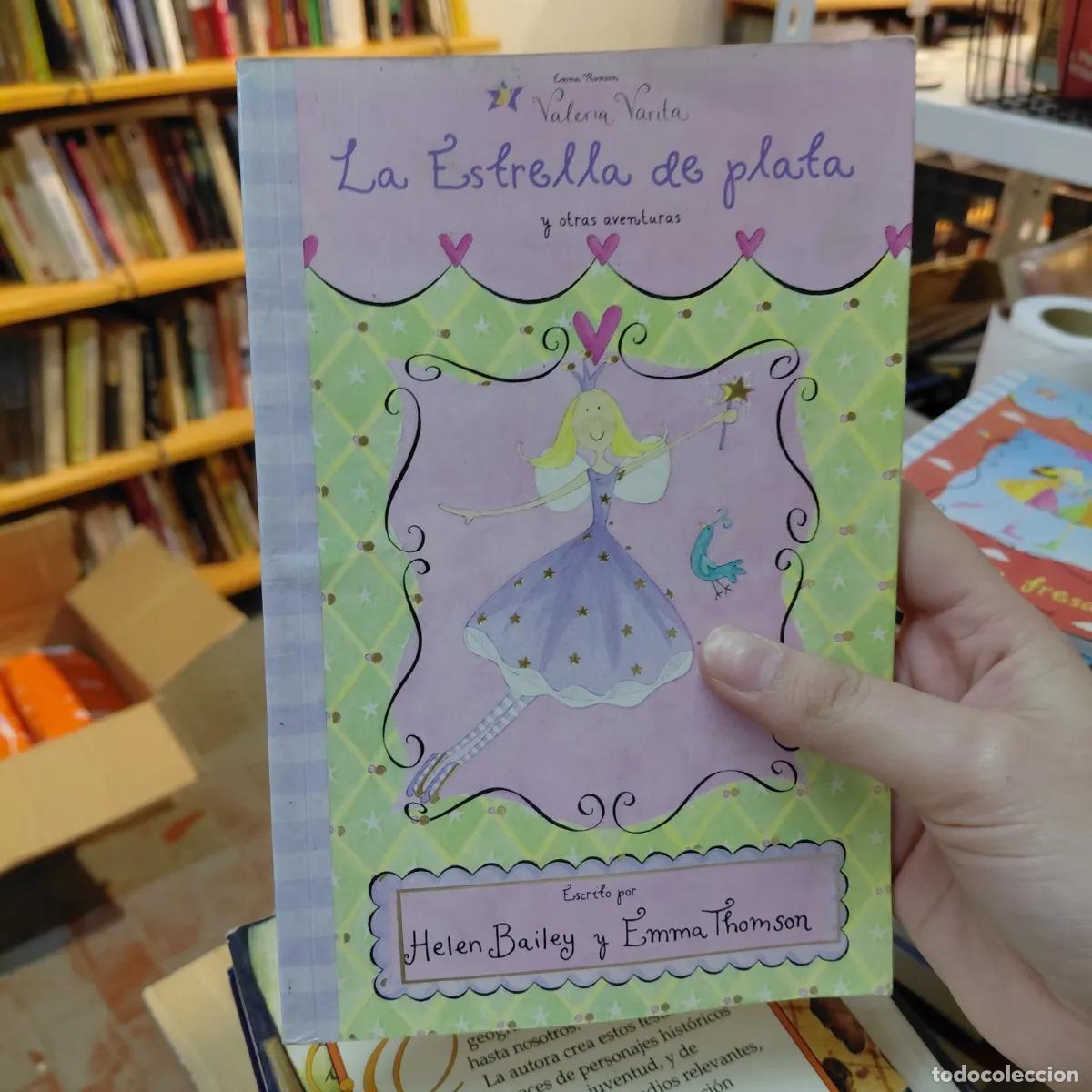 Libros: Valeria Varita: La estrella de plata (det.) - Helen Bailey, Emma Thomson