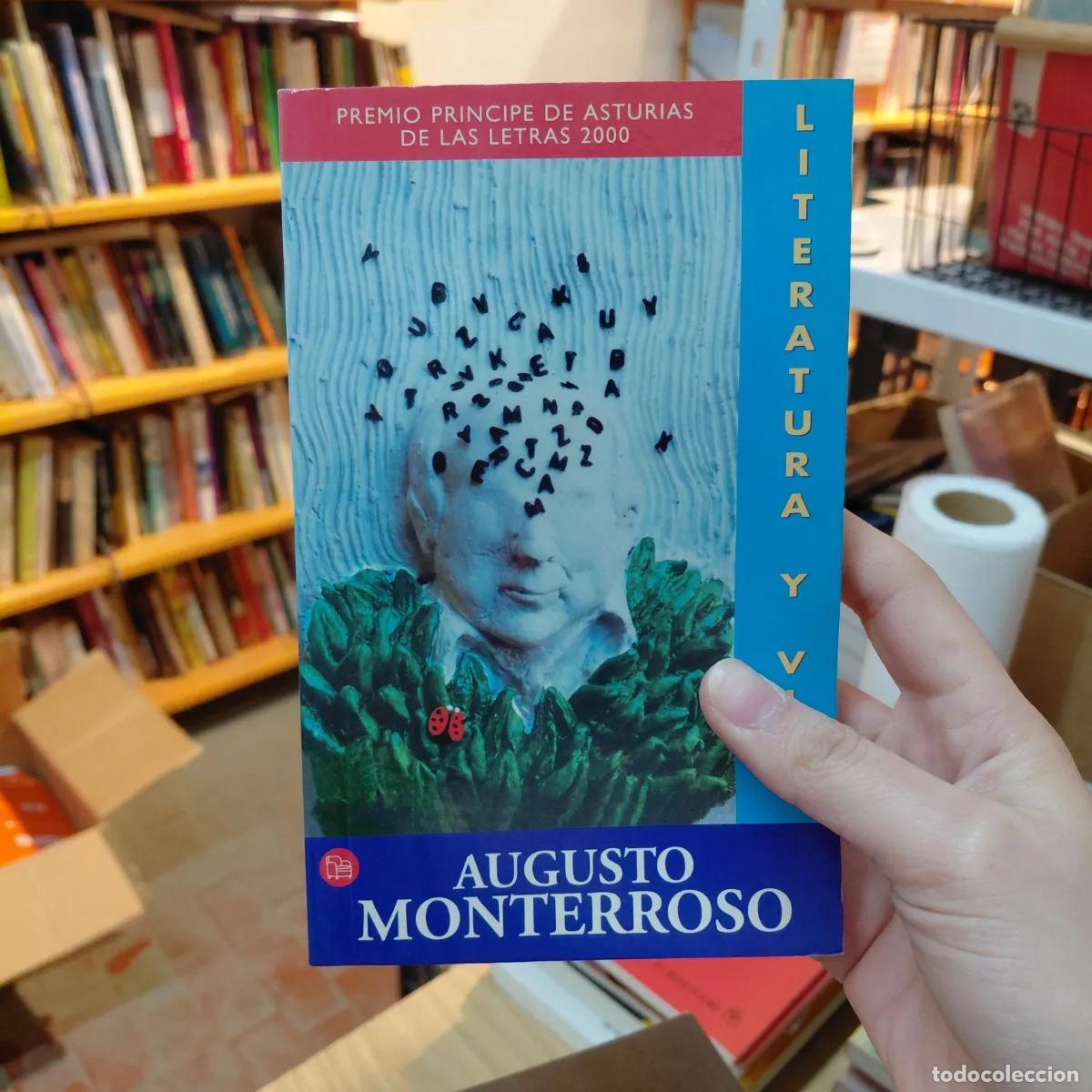 Livres: Literatura y vida - Augusto Monterroso