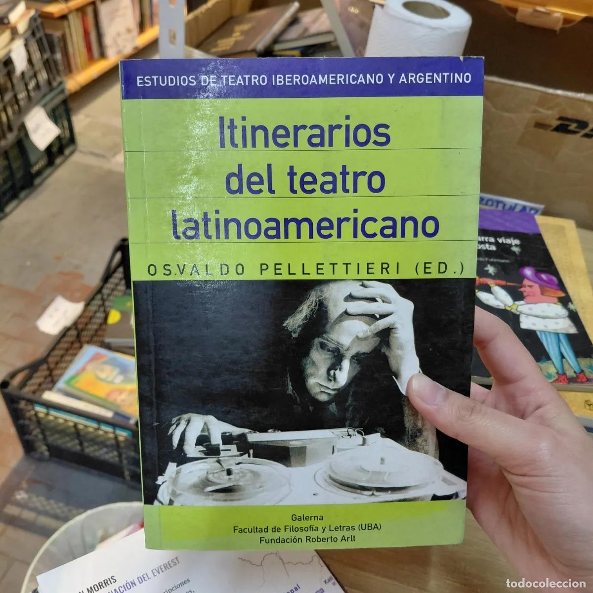 B&uuml;cher: Itinerarios del teatro latinoamericano (det.) - Osvaldo Pellettieri
