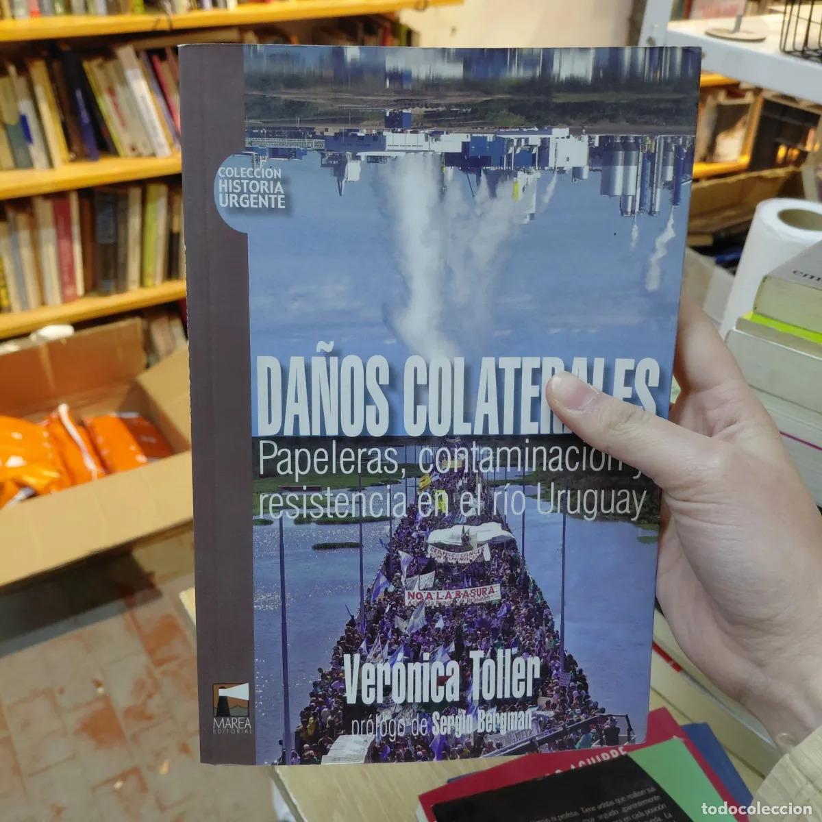 Libros: Da&ntilde;os colaterales - Veronica Toller - Foto 1