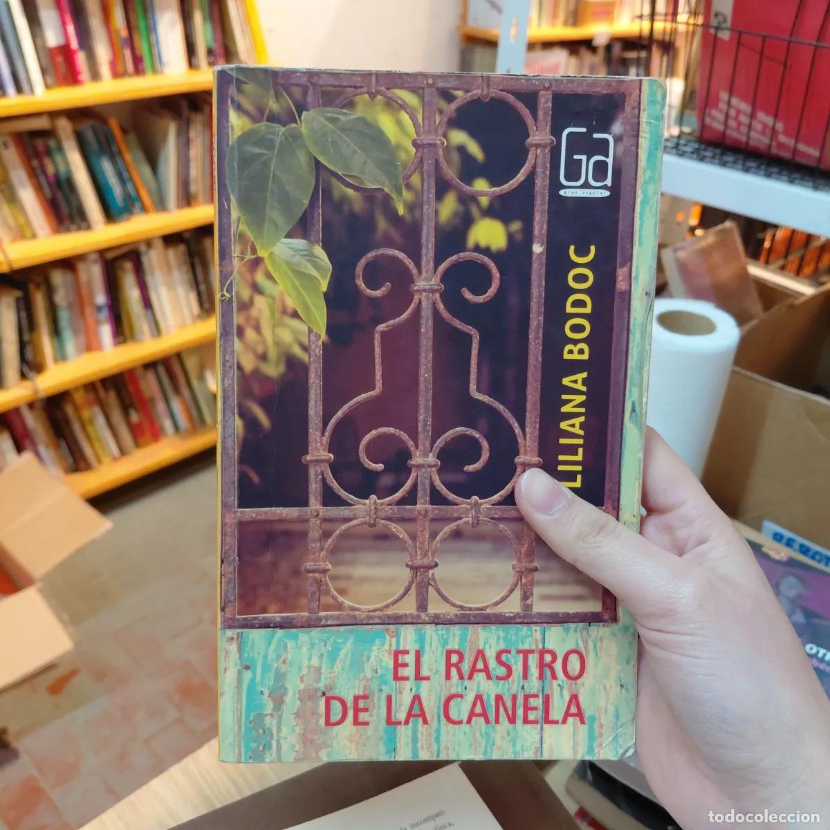 Libros: El rastro de la canela (det.) - Liliana Bodoc