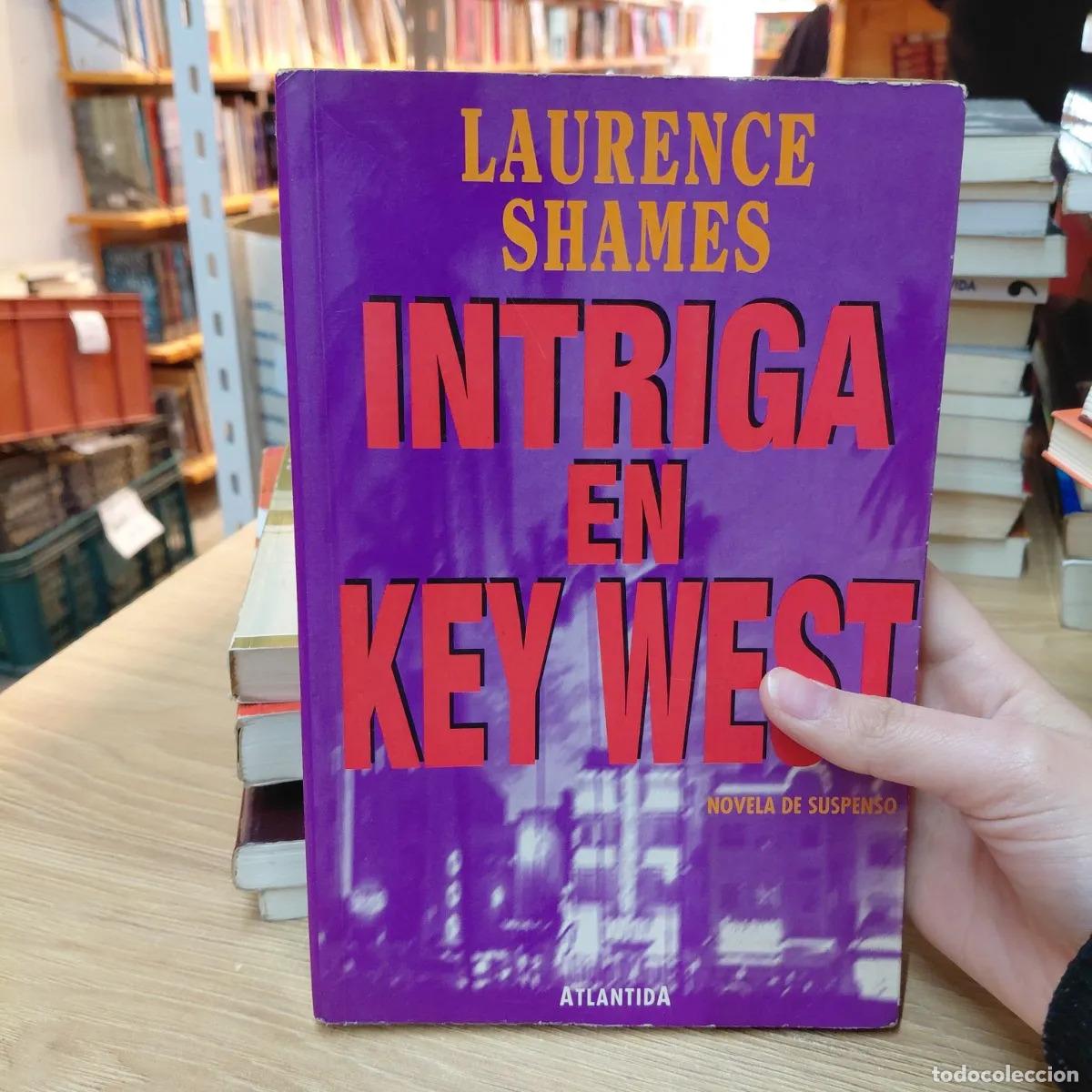 Libri di seconda mano: Intriga en Key West (det.) - Laurence Shames