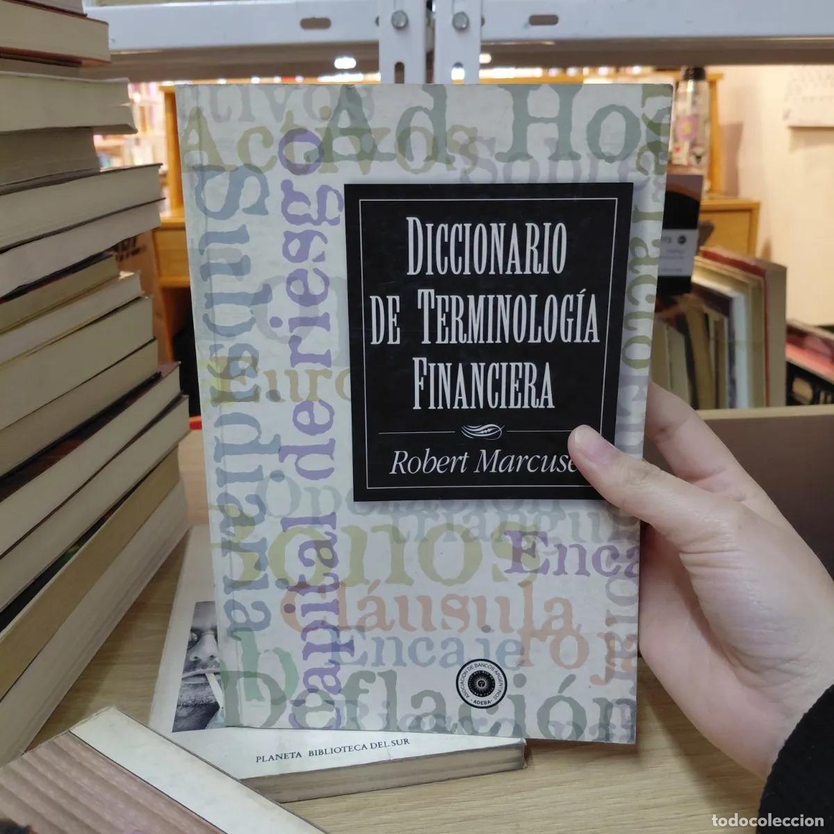 Libri di seconda mano: Diccionario de terminologia financiera - Robert Marcuse
