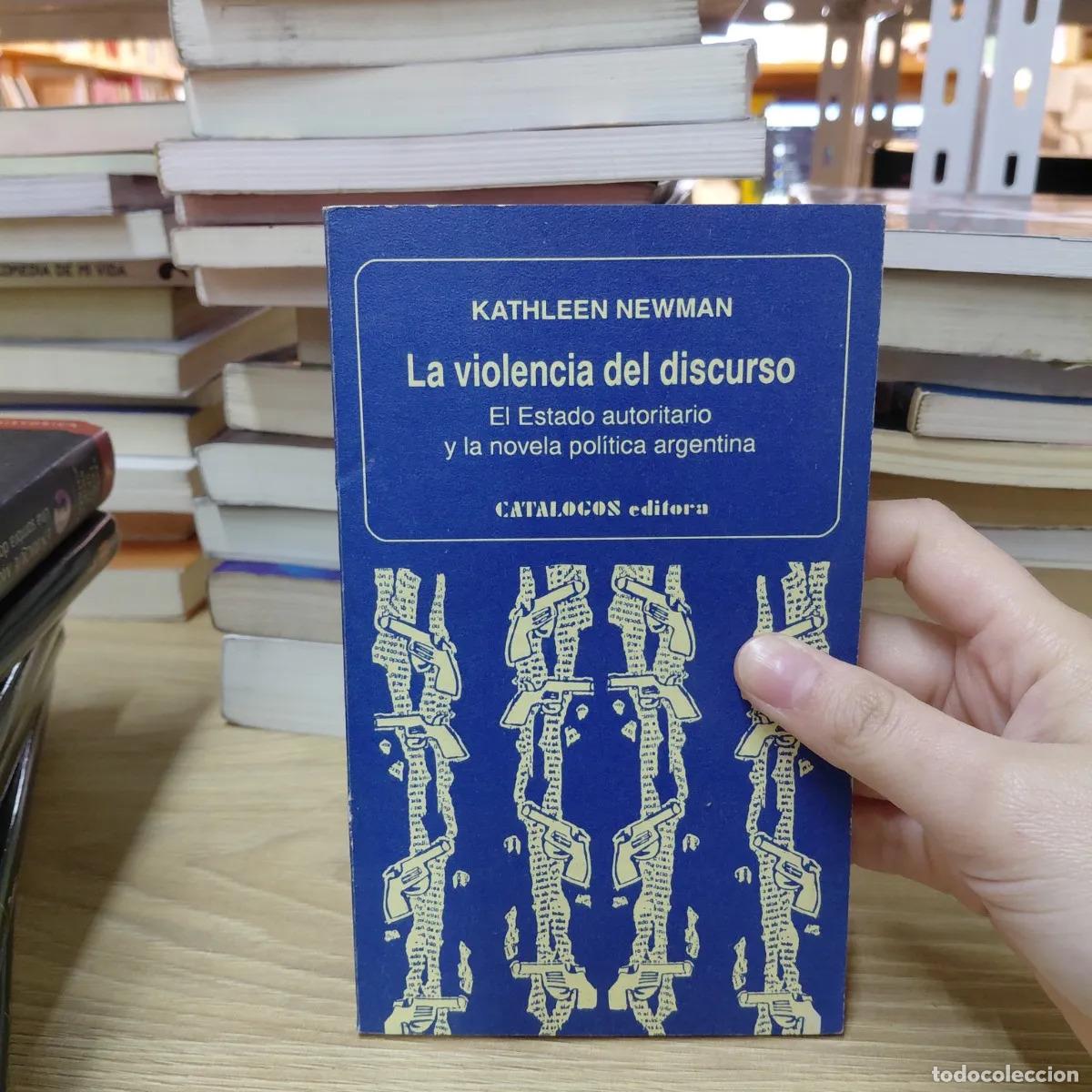 Libri di seconda mano: La violencia del discurso - Kathleen Newman