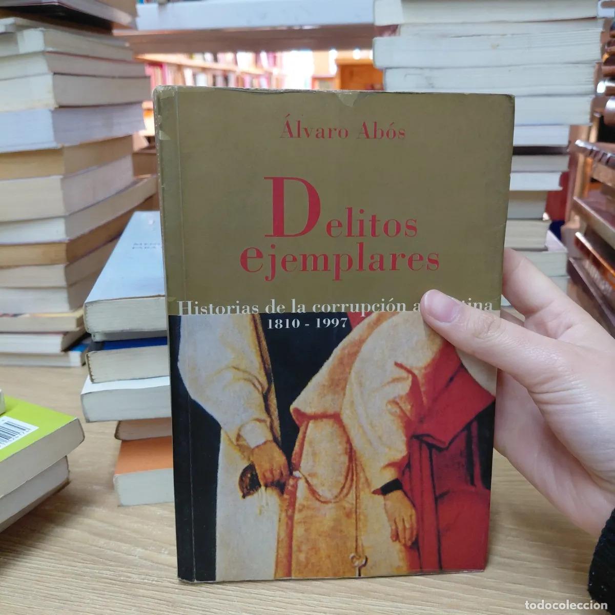 Libros: Delitos ejemplares (det.) - Alvaro Abos - Foto 1