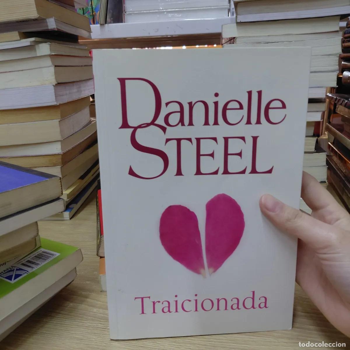 Libros: Traicionada - Danielle Steel - Foto 1