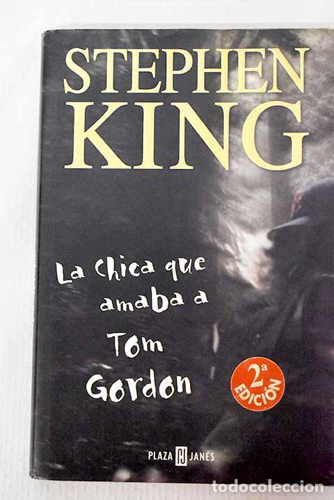 Libros: La chica que amaba a Tom Gordon.- King, Stephen - Foto 1