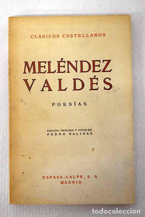 Libros: Poes&iacute;as: Mel&eacute;ndez Vald&eacute;s, Juan.- Mel&eacute;ndez Vald&eacute;s, Juan