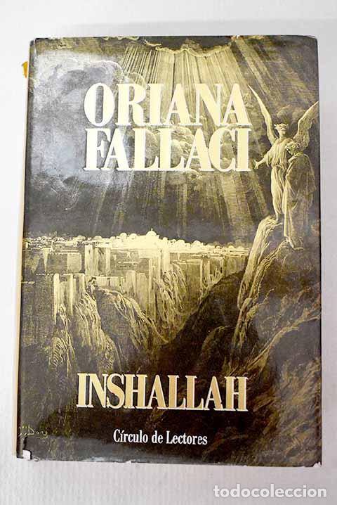 Libros: Inshallah: Fallaci, Oriana.- Fallaci, Oriana