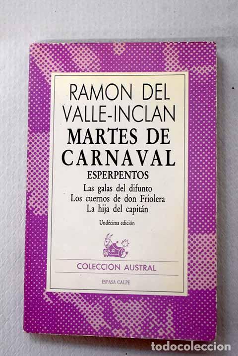 Libros: Martes de carnaval: (esperpentos).- Valle-Incl&aacute;n, Ram&oacute;n del