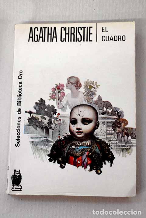 B&uuml;cher: El cuadro: Christie, Agatha.- Christie, Agatha