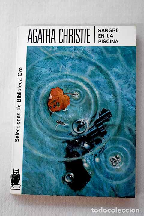 B&uuml;cher: Sangre en la piscina.- Christie, Agatha