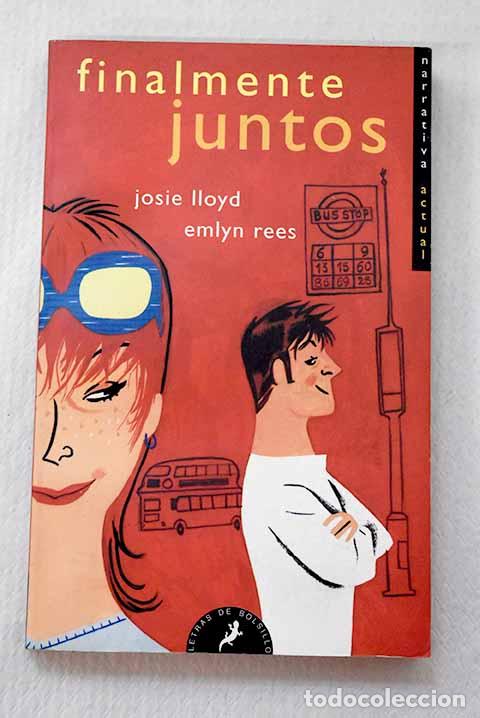 B&uuml;cher: Finalmente juntos: Lloyd, Josie.- Lloyd, Josie