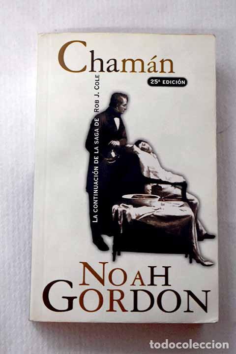 B&uuml;cher: Cham&aacute;n: Gordon, Noah.- Gordon, Noah