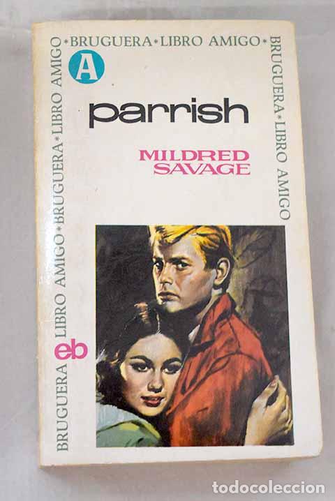 Libros: Parrish: Savage, Mildred.- Savage, Mildred