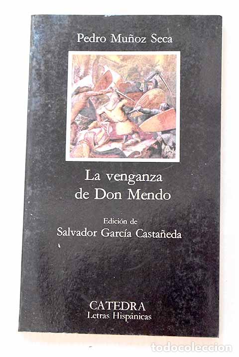 Libros: La venganza de don Mendo.- Mu&ntilde;oz Seca, Pedro