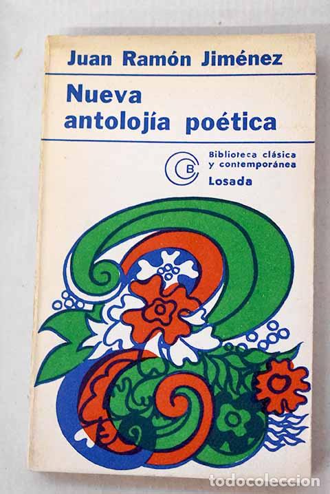 Libros: Nueva antoloj&iacute;a po&eacute;tica.- Jim&eacute;nez, Juan Ram&oacute;n