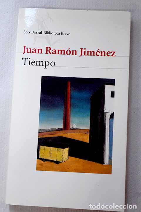 Libros: Tiempo: Jim&eacute;nez, Juan Ram&oacute;n.- Jim&eacute;nez, Juan Ram&oacute;n